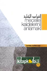 Mecelle Kaidelerini Anlamak