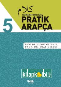 Resimlerle Herkes İçin Pratik Arapça 5