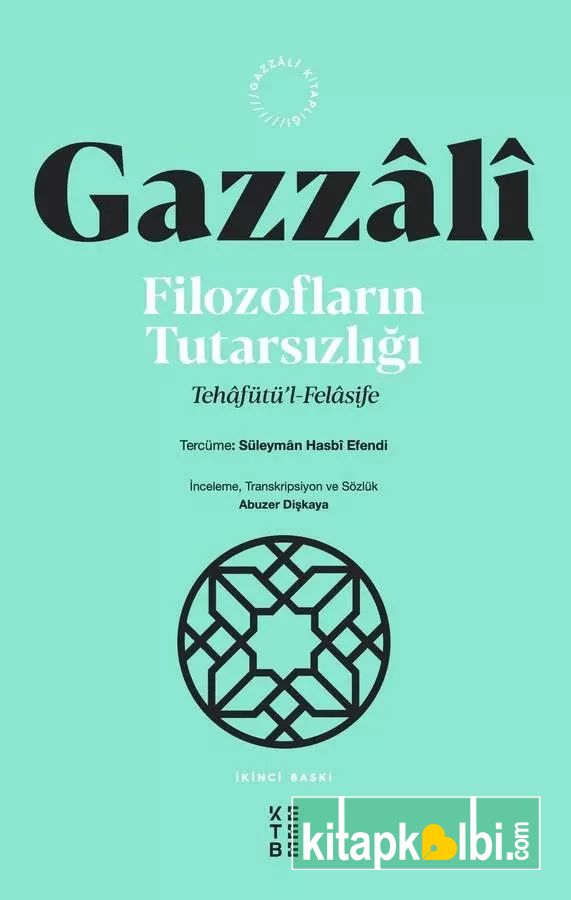 Filozofların Tutarsızlığı Ketebe
