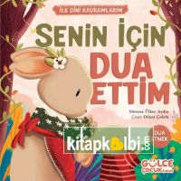 Senin İçin Dua Ettim