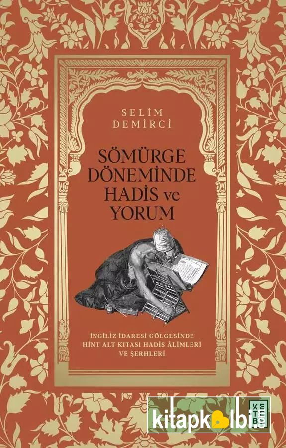 Sömürge Döneminde Hadis ve Yorum