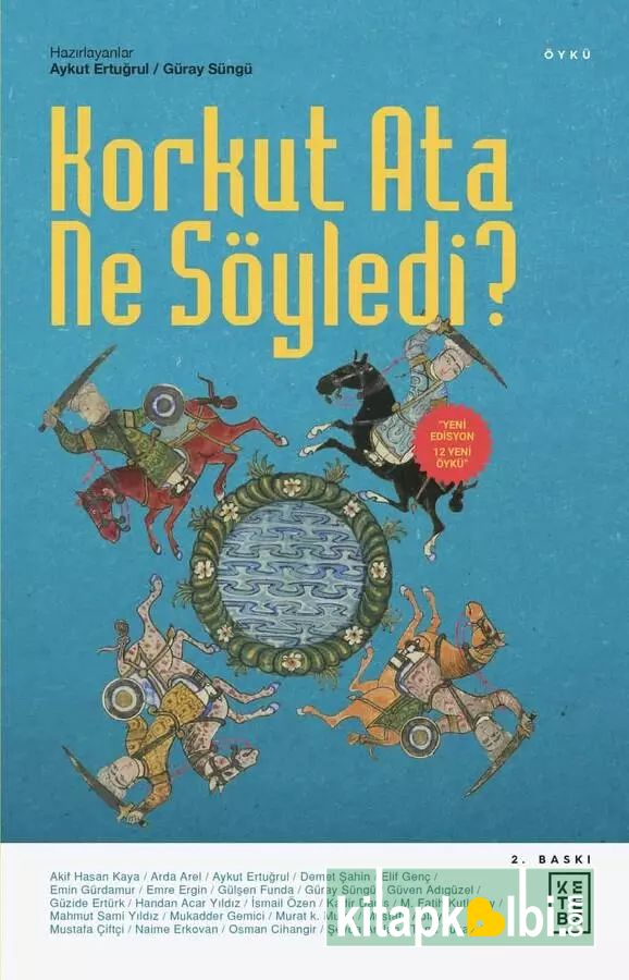 Korkut Ata Ne Söyledi?