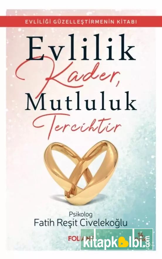 Evlilik Kader Mutluluk Tercihtir