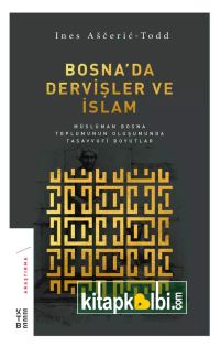 Bosnada Dervişler ve İslam