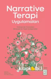 Narrative Terapi Uygulamaları