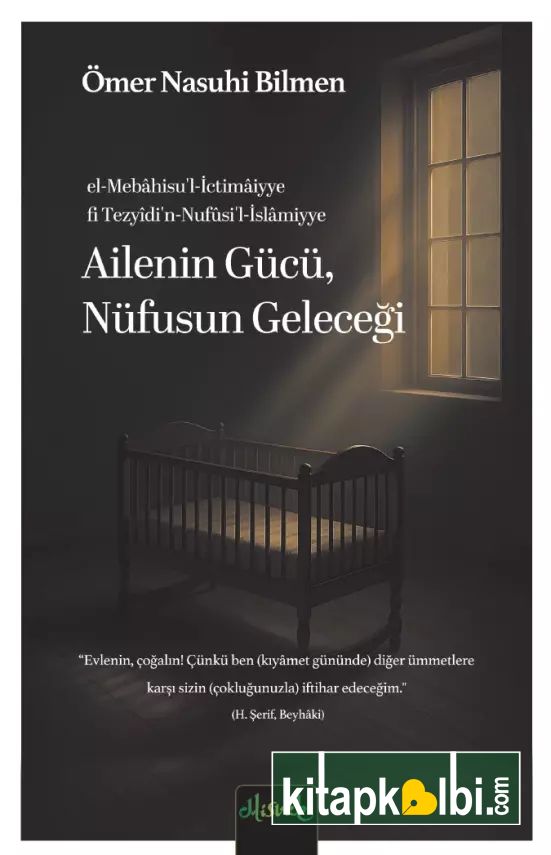 Ailenin Gücü Nüfusun Geleceği 
