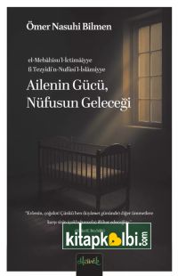 Ailenin Gücü Nüfusun Geleceği 
