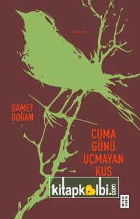 Cuma Günü Uçmayan Kuş