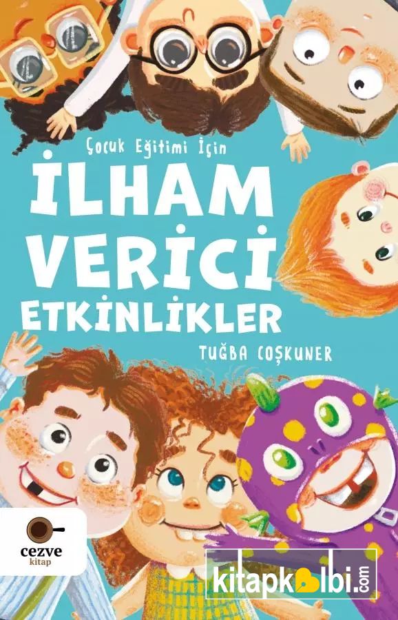Çocuk Eğitimi İçin İlham Verici Etkinlikler
