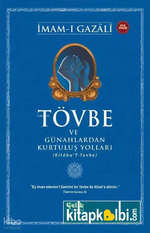 Tövbe ve Günahlardan Kurtuluş Yolları