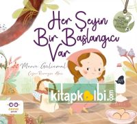 Her Şeyin Bir Başlangıcı Var