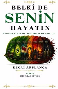 Belkide Senin Hayatın