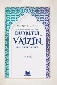 Dürretül Vaizin Geniş İzahlı Tercümesi