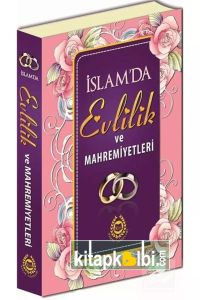 İslamda Evlilik Ve Mahremiyetleri