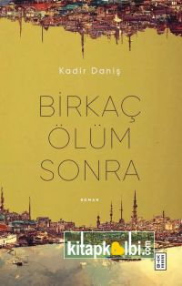 Birkaç Ölüm Sonra