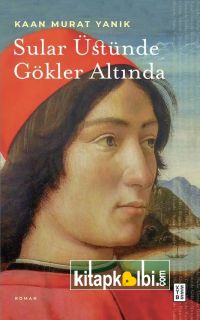 Sular Üstünde Gökler Altında