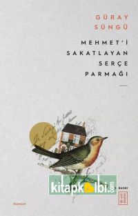 Mehmeti Sakatlayan Serçe Parmağı