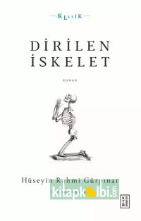 Dirilen İskelet