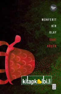 Münferit Bir Olay
