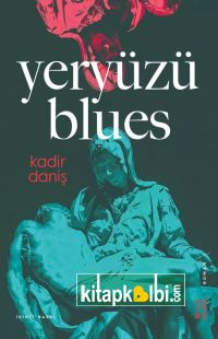 Yeryüzü Blues
