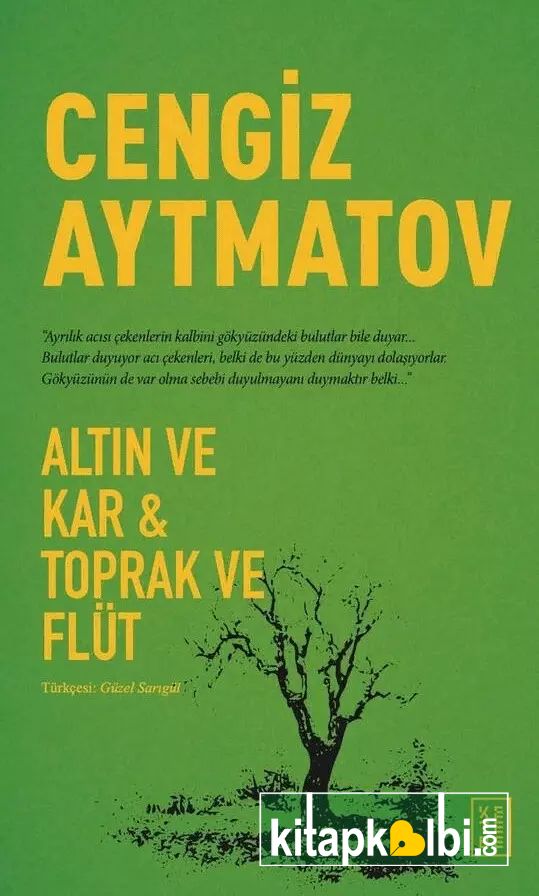 Altın ve Kar Toprak ve Flüt