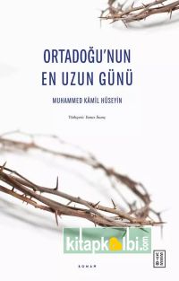 Ortadoğunun En Uzun Günü