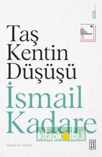 Taş Kentin Düşüşü