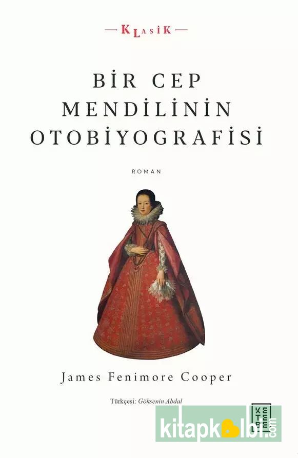 Bir Cep Mendilinin Otobiyografisi