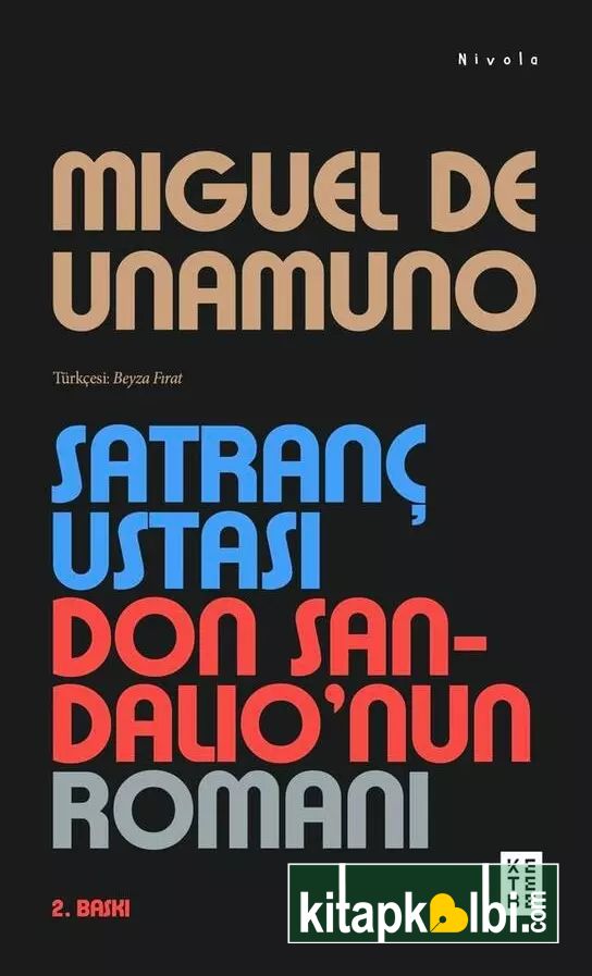 Satranç Ustası Don Sandalıonun Romanı Ketebe
