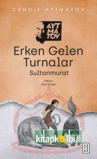 Erken Gelen Turnalar