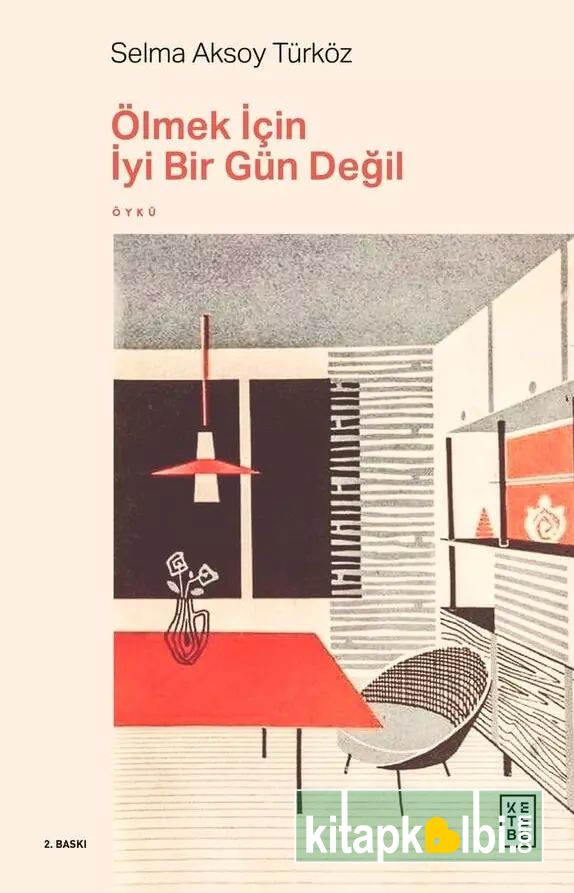 Ölmek İçin İyi Bir Gün Değil