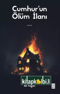 Cumhurun Ölüm İlanı