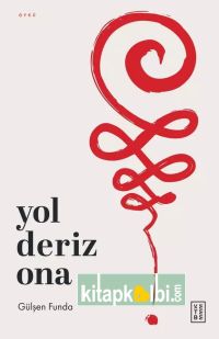 Yol Deriz Ona