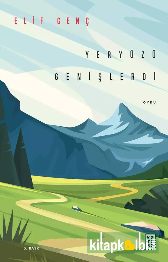 Yeryüzü Genişlerdi