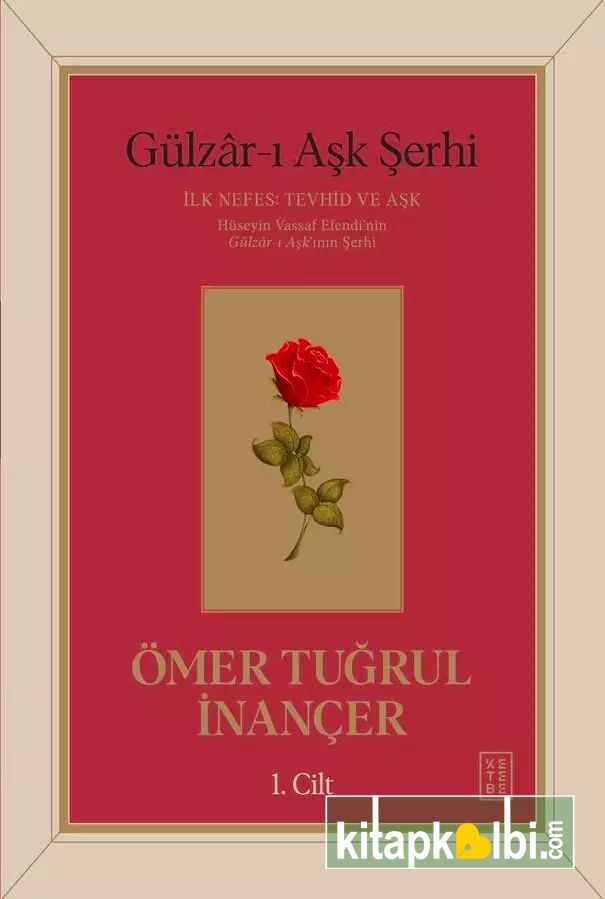 Gülzarı Aşk Şerhi