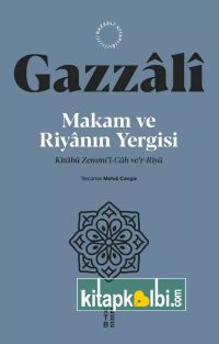 Makam ve Riyanın Yergisi