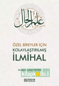 Özel Bireyler İçin Kolaylaştırılmış İlmihal