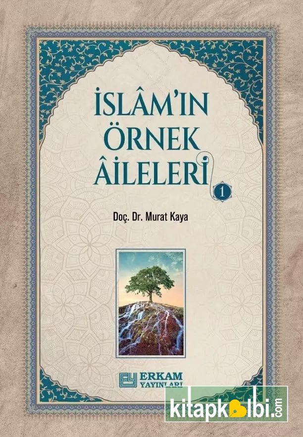 İslamın Örnek Aileleri 1 