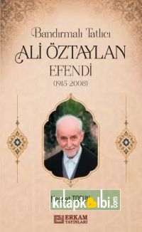 Bandırmalı Tatlıcı Ali Öztaylan Efendi