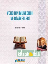 Vehb Bin Münebbih ve Rivayetleri