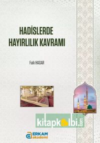 Hadislerde Hayırlılık Kavramı