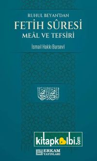Fetih Suresi Meal ve Tefsiri 