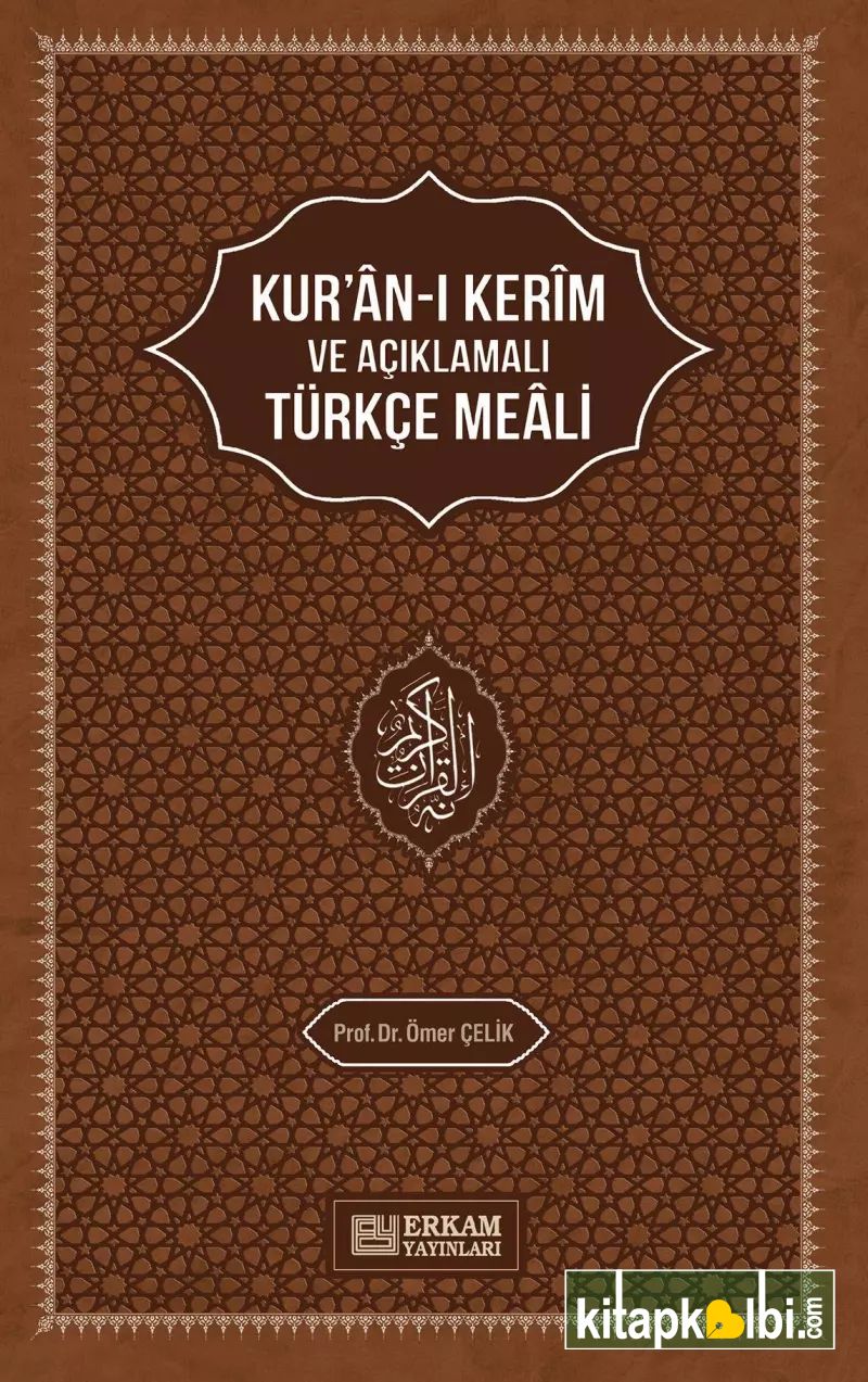 Kuran ı Kerimin Açıklamalı Türkçe Meali