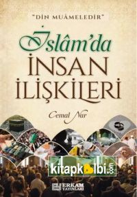 İslamda İnsan İlişkileri