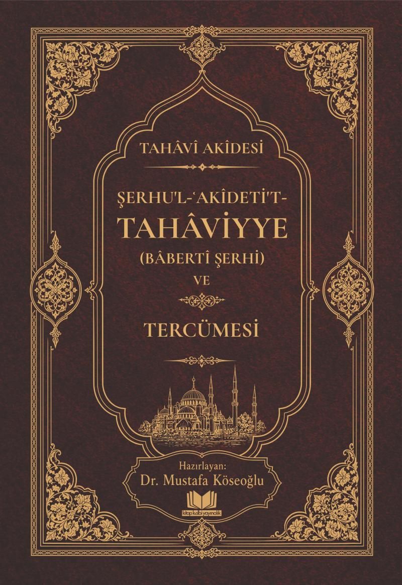 Şerhul Akidetüt Tahaviyye Tercümesi