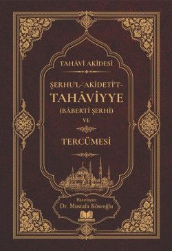 Şerhul Akidetüt Tahaviyye Tercümesi