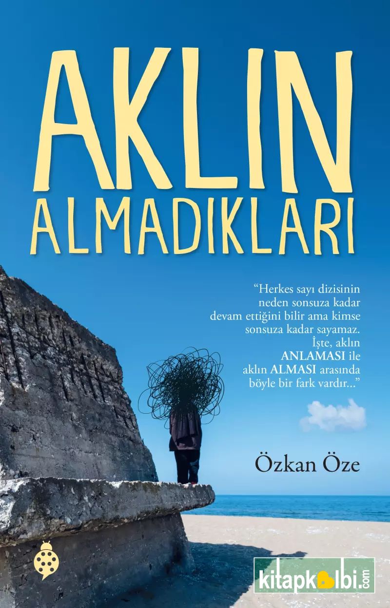 Aklın Almadıkları