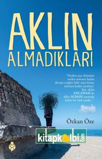 Aklın Almadıkları