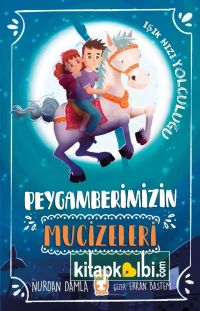 Peygamberimizin Mucizeleri