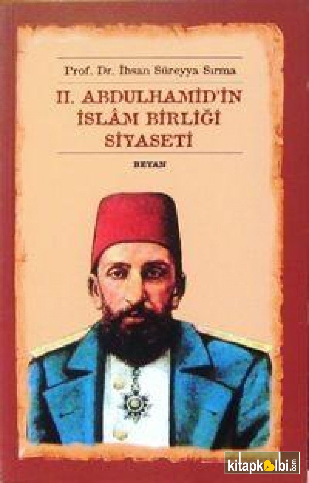 Belgelerle 2. Abdülhamid Dönemi